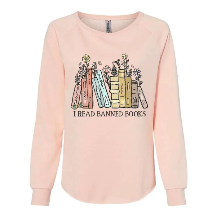 I Read Banned Books Lovers Vintage Funny Book Readers Womens California Wash Sweatshirt