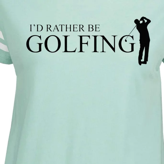 ID Rather Be Playing Golf Golfer Golfing Enza Ladies Jersey Football T-Shirt