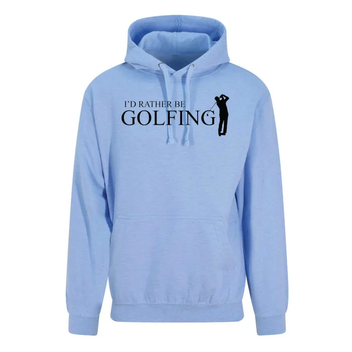 ID Rather Be Playing Golf Golfer Golfing Unisex Surf Hoodie