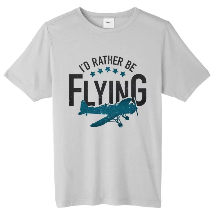 Id Rather Be Flying Retro Airplane Funny Aviation Pilot Gift ChromaSoft Performance T-Shirt