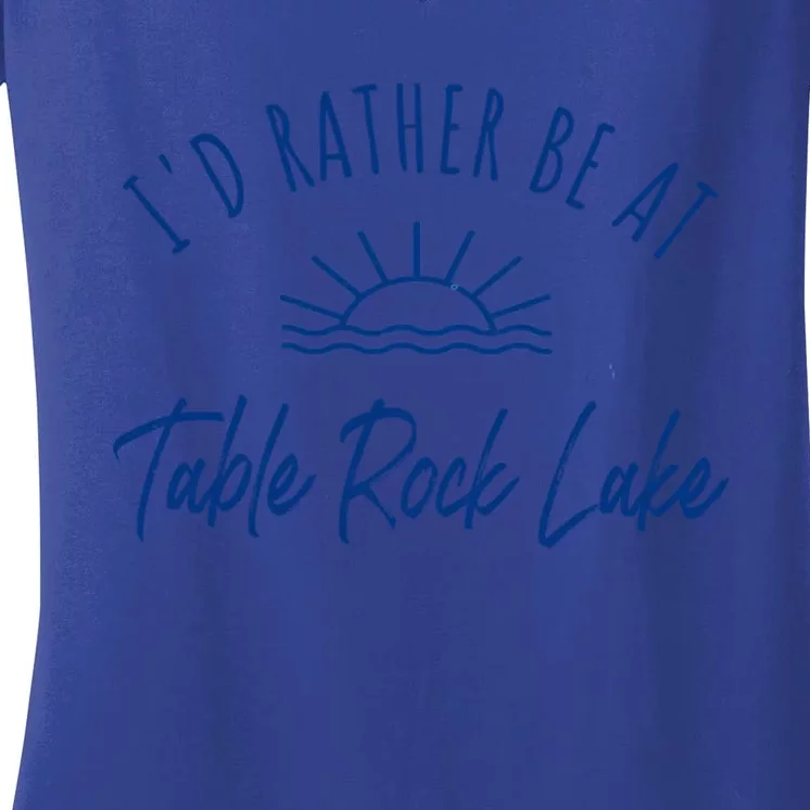 Id Rather Be At Table Rock Lake Boating Fishing Gift Idea Gift Women's V-Neck T-Shirt