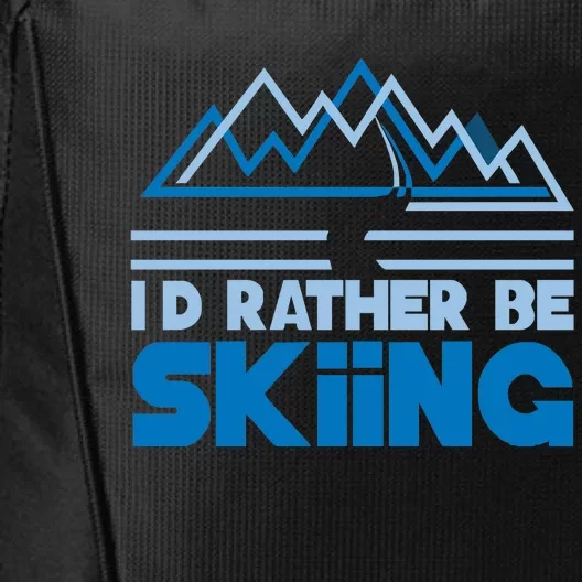 Id Rather Be Skiing City Backpack