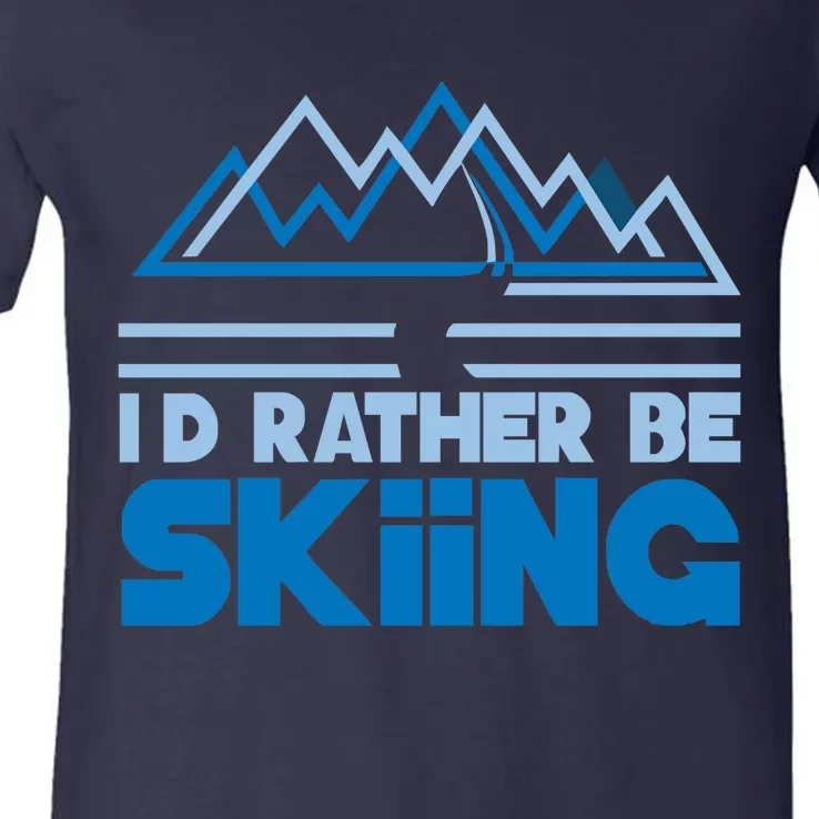 Id Rather Be Skiing V-Neck T-Shirt