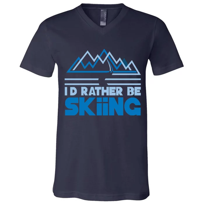 Id Rather Be Skiing V-Neck T-Shirt