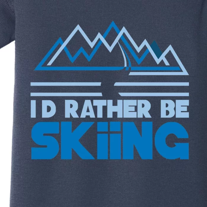 Id Rather Be Skiing Baby Bodysuit