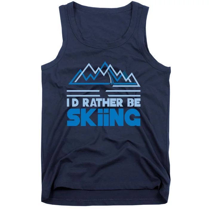 Id Rather Be Skiing Tank Top