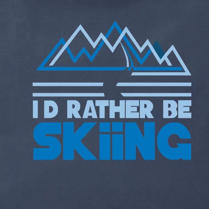 Id Rather Be Skiing Zip Tote Bag