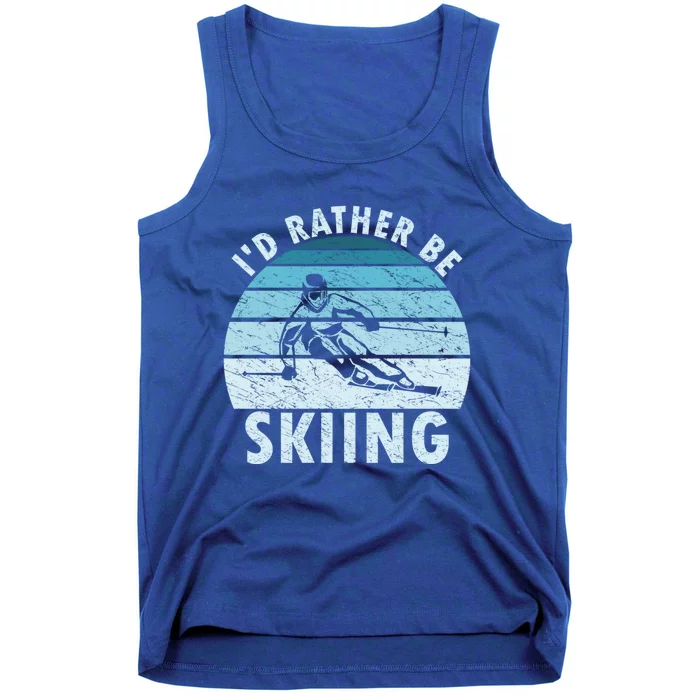 Id Rather Be Skiing Humorous Skiing Lover Freestyle Skier Cool Gift Tank Top