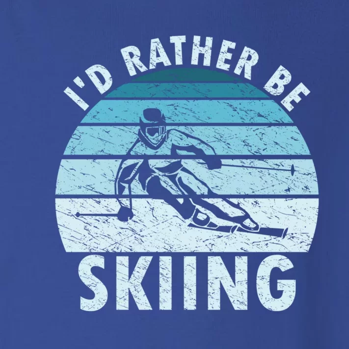 Id Rather Be Skiing Humorous Skiing Lover Freestyle Skier Cool Gift Toddler Long Sleeve Shirt