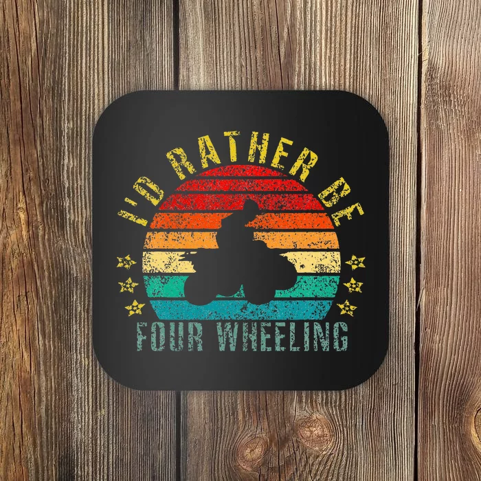 I'd Rather Be Four Wheeling Funny Retro Coaster