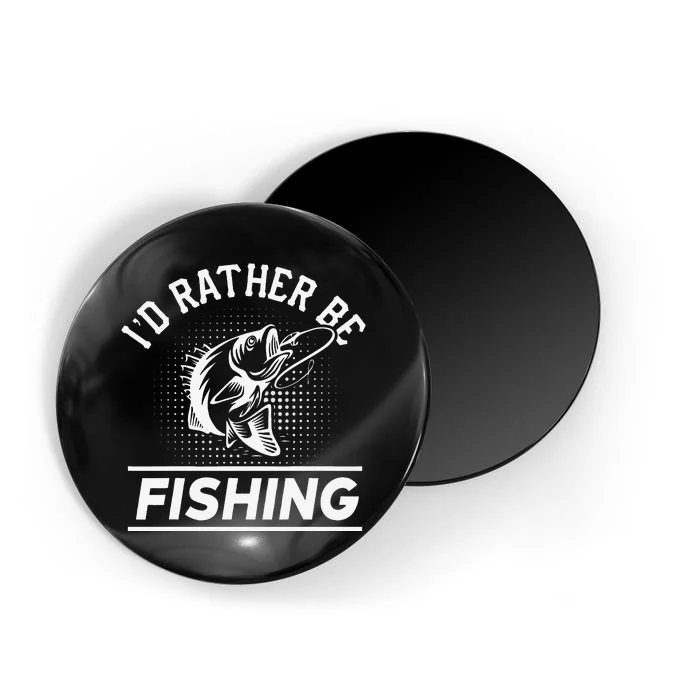 Id Rather Be Fishing Magnet