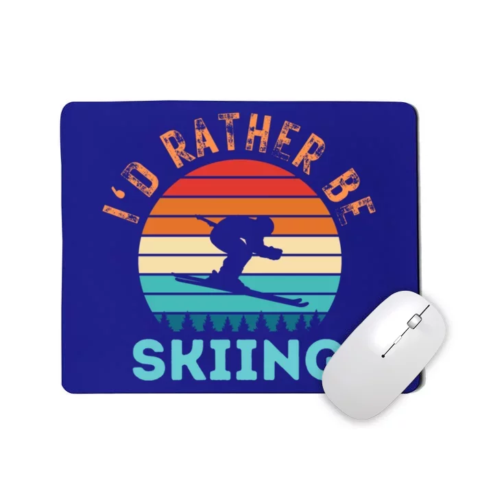 Id Rather Be Skiing Sky Winter Sport Gift Mousepad