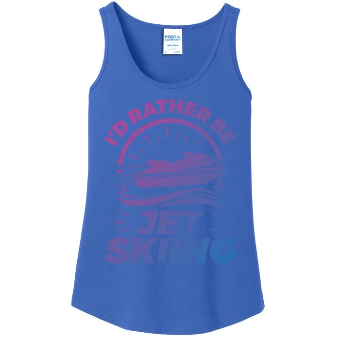 Id Rather Be Jet Skiing Cute Gift Funny Gift Ladies Essential Tank