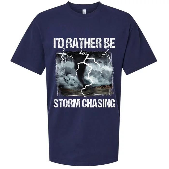 ID Rather Be Storm Chasing Tornado Chaser Meteorology Sueded Cloud Jersey T-Shirt