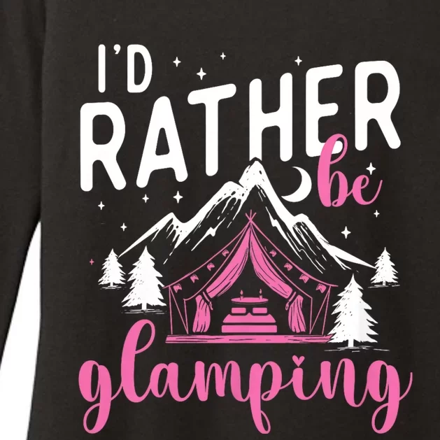 ID Rather Be Glamping Glamper Glamorous Camping Camper Womens CVC Long Sleeve Shirt