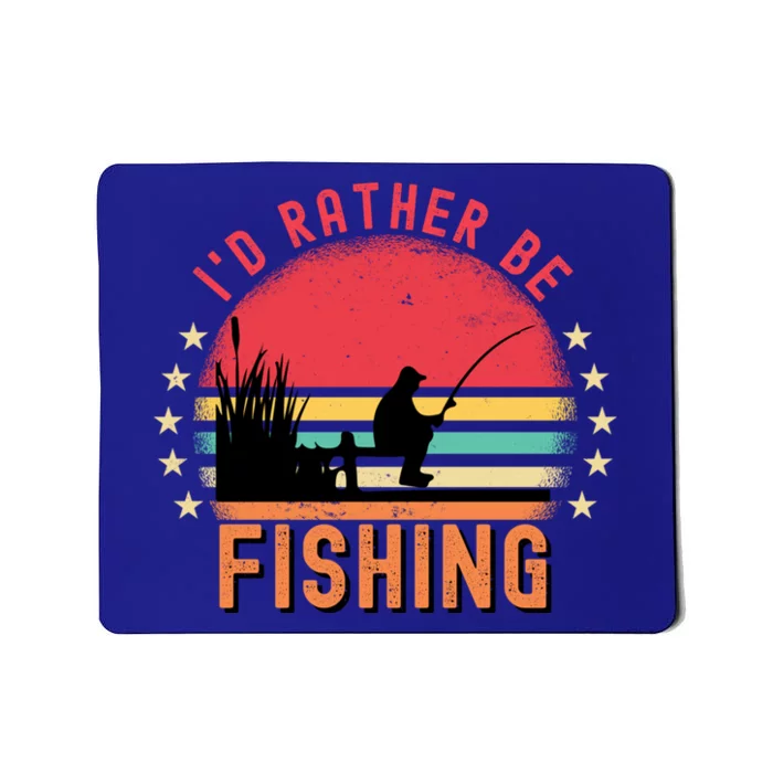 ID Rather Be Fishing Vintage Retro Fisher Fly Fishing Meaningful Gift Mousepad