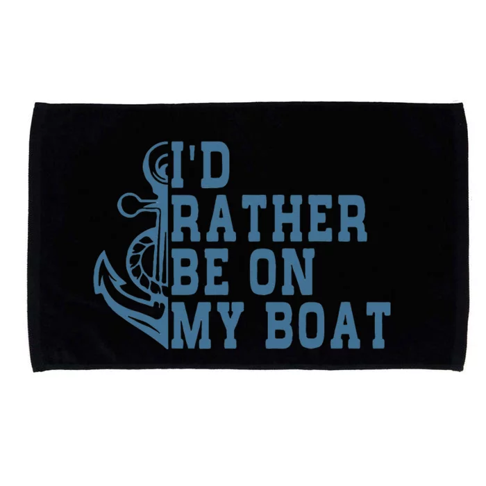 I'd Rather Be On My Boat Funny Boat Owner Saying Colored Microfiber Hand Towel