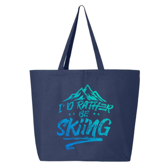 Id Rather Be Skiing Ski Skier Winter Sports Gift 25L Jumbo Tote