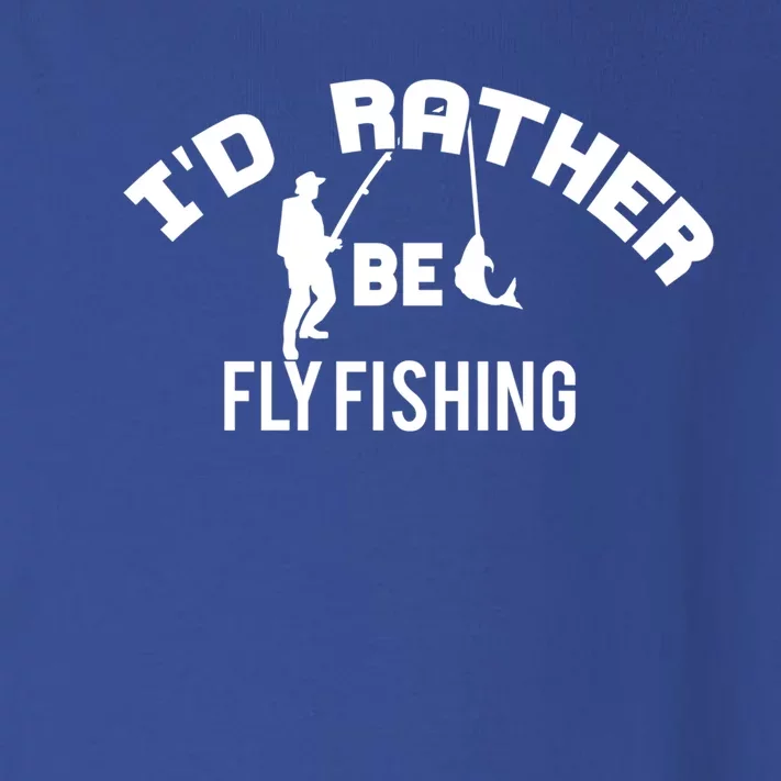 Id Rather Be Fly Fishing Funny Fisher Gift Toddler Long Sleeve Shirt