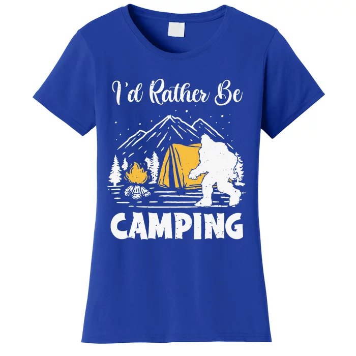 Id Rather Be Camping Bigfoot Halloween Camper Lover Gift Women's T-Shirt