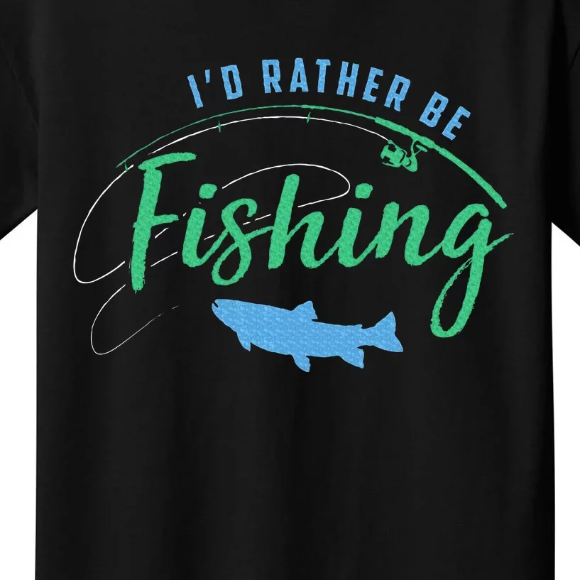 Id Rather Be Fishing Kids T-Shirt