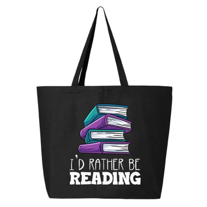 I'd Rather Be Reading Book Lover Bookworm Avid Reader 25L Jumbo Tote