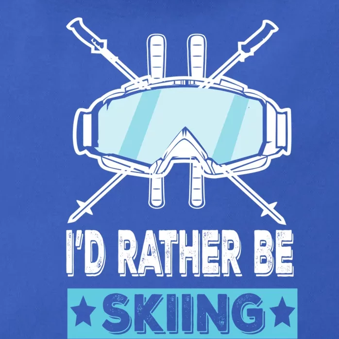 Id Rather Be Skiing Wintersport Ski Snowboard Gift Zip Tote Bag