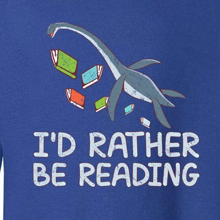 Id Rather Be Reading Quote Saying Gift Toddler Sweatshirt