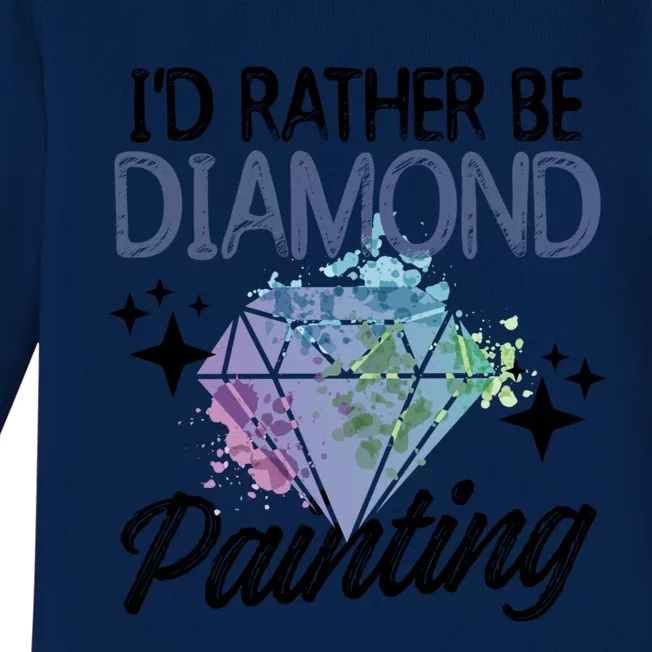 I'd Rather Be Diamond Painting Gift Painter Artist Gift Baby Long Sleeve Bodysuit