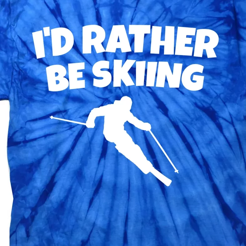 Id Rather Be Skiing (Black) Skier Gift Tie-Dye T-Shirt