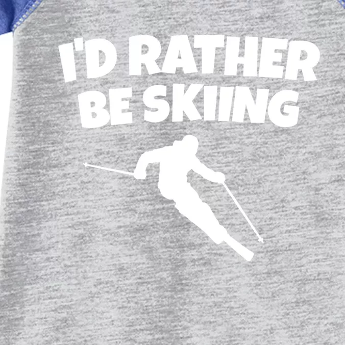 Id Rather Be Skiing (Black) Skier Gift Infant Baby Jersey Bodysuit