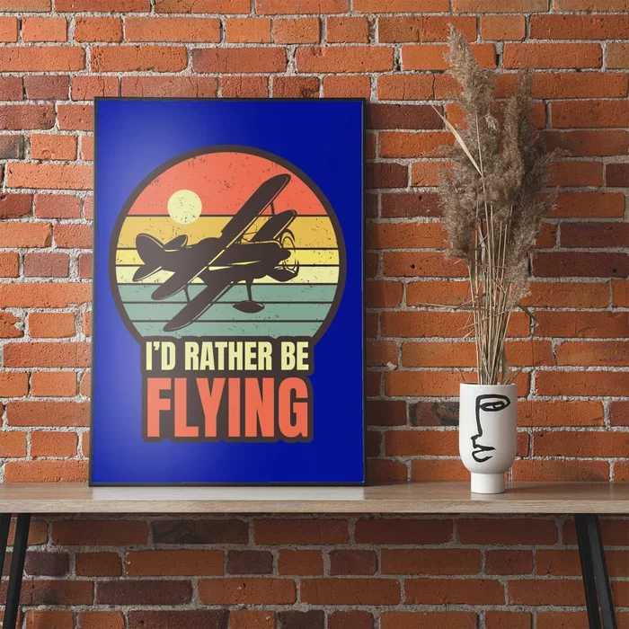 Id Rather Be Flying Aviation Pilot Flight Retro Sunset Meaningful Gift Poster