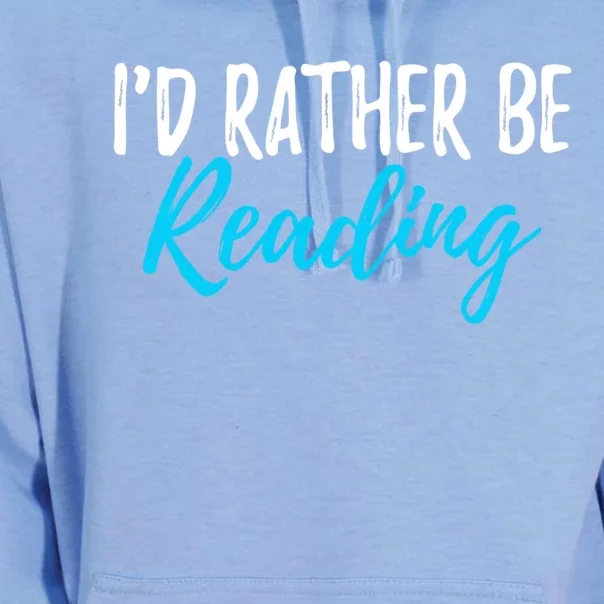 Id Rather Be Reading Cool Gift Funny Gift For Readers Gift Unisex Surf Hoodie