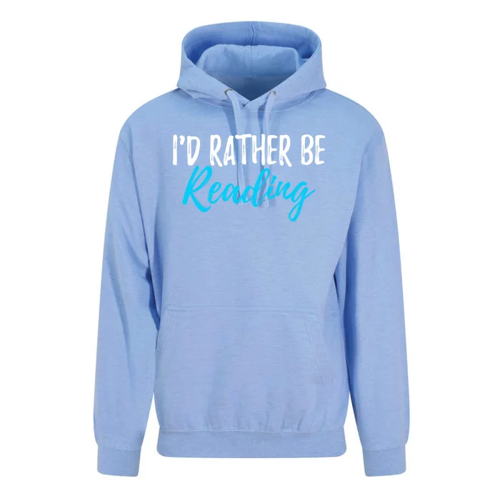 Id Rather Be Reading Cool Gift Funny Gift For Readers Gift Unisex Surf Hoodie