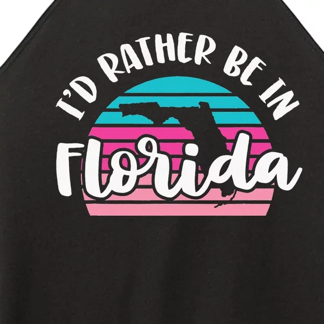 I'd Rather Be In Florida Funny Sweet Home Retro Women’s Perfect Tri Rocker Tank