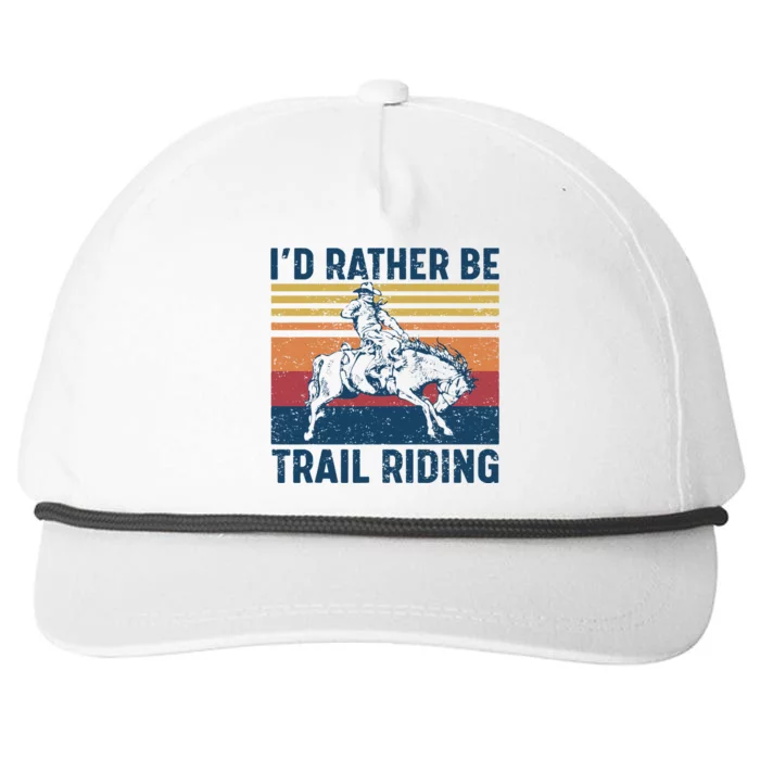 I'd Rather Be Trail Riding Horse Ride Western Rodeo Country Snapback Five-Panel Rope Hat