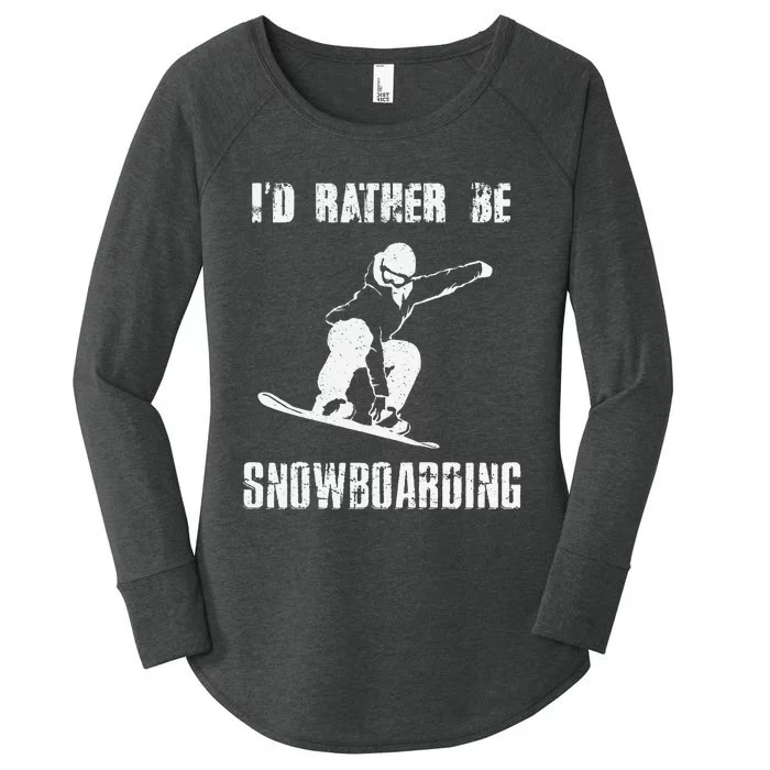 I'D RATHER BE SNOWBOARDING for Snowboarder Boarding Women's Perfect Tri Tunic Long Sleeve Shirt