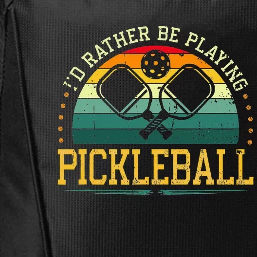 I'd Rather Be Playing Pickleball Player City Backpack