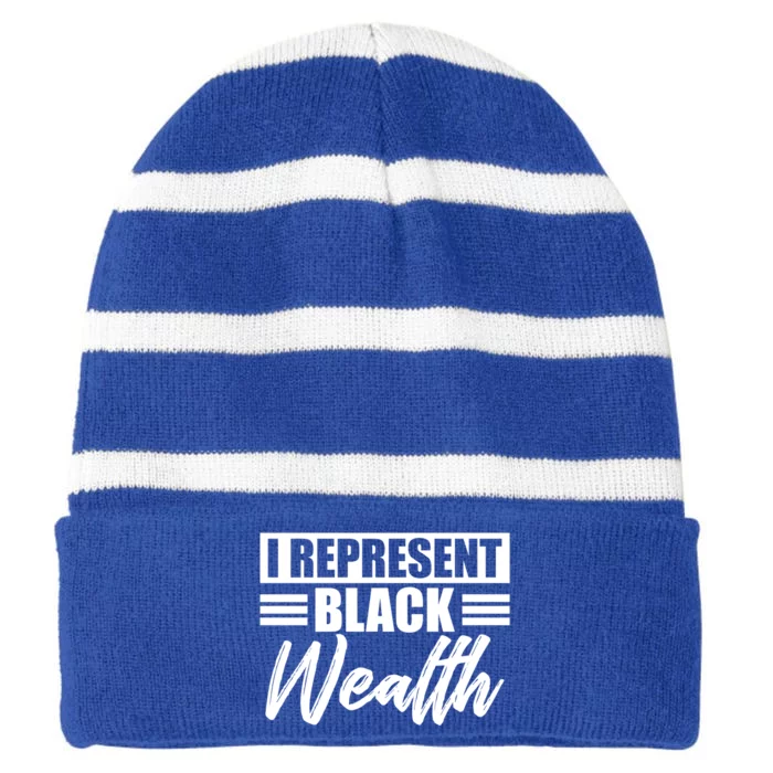 I Represent Black Wealth Black Wealth Matters Gift Striped Beanie with Solid Band