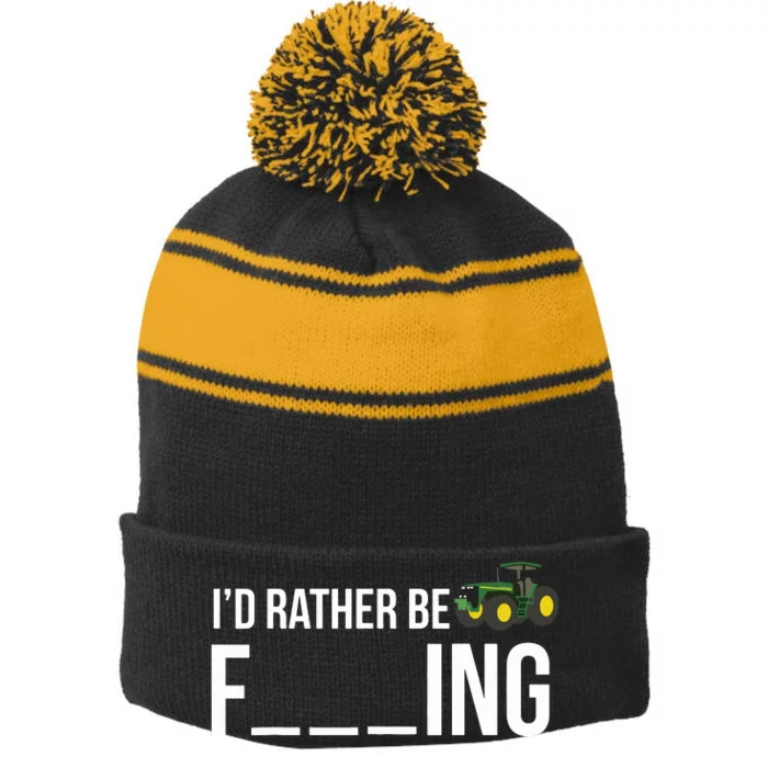 Id Rather Be Farming Funny Farmer Gift Stripe Pom Pom Beanie