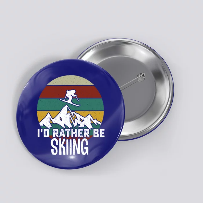 Id Rather Be Skiing Gift For Skiing Lover Gift Button