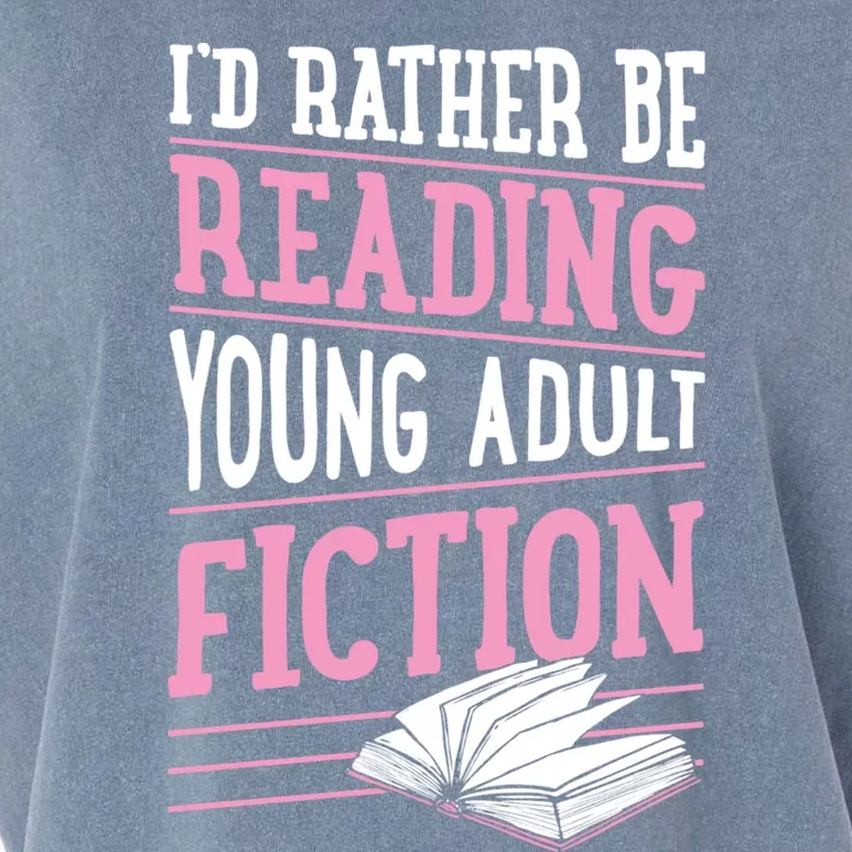 Id Rather Be Reading Young Adult Fiction Gift Garment-Dyed Women's Muscle Tee