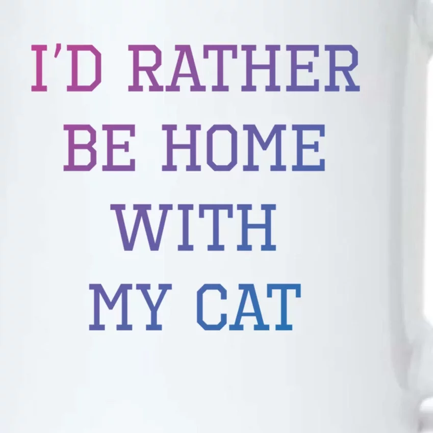 ID Rather Be Home With My Cat Funny Pet Owner Gift Black Color Changing Mug