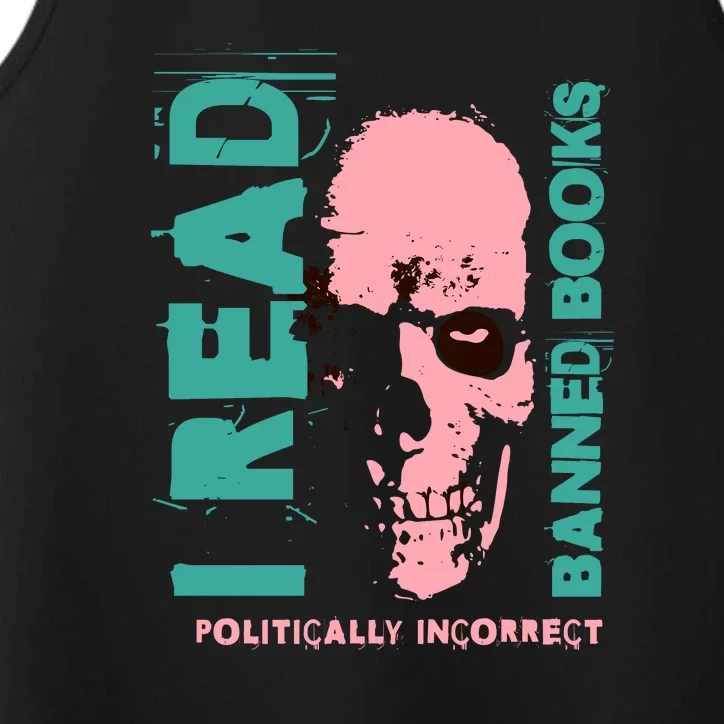 I Read Banned Books Politically Incorrect Anti Censorship Performance Tank