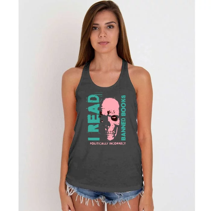 I Read Banned Books Politically Incorrect Anti Censorship Women's Knotted Racerback Tank