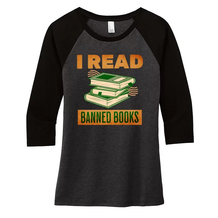 I Read Banned Books Politically Incorrect Anti Censorship Women's Tri-Blend 3/4-Sleeve Raglan Shirt