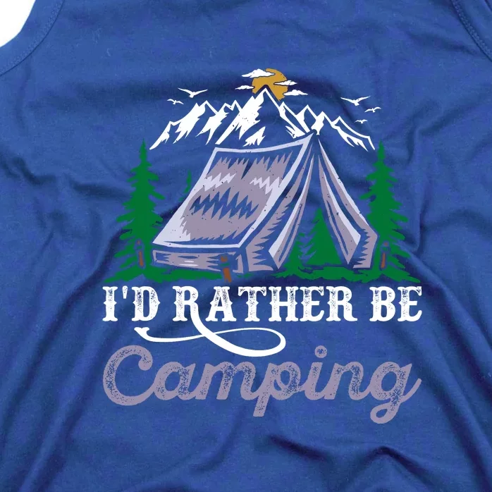 Id Rather Be Camping Wilderness Holiday Gift Tent Tank Top