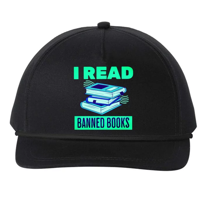 I Read Banned Books Politically Incorrect Anti Censorship Snapback Five-Panel Rope Hat