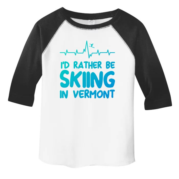 Id Rather Be Skiing In Vermont Skiing Gift Toddler Fine Jersey T-Shirt