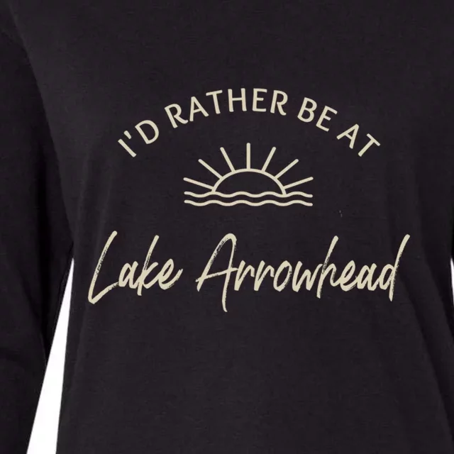 Id Rather Be At Lake Arrowhead Boating Fishing Skiing Gift For Skier Womens Cotton Relaxed Long Sleeve T-Shirt